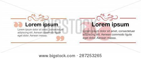 Set Of Vector Frames For Text. Form Design For Text. Block Text On The Site. Design Block With A Not