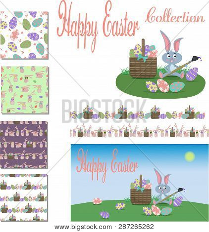 Happy Easter Collection.set Of Four Easter Patterns, Two Borders, One Banner And One Illustration Wi