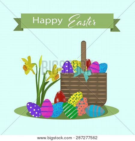 Happy Easter Greating Card With Colorful Eggs And Basket