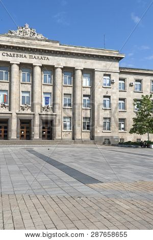 Ruse, Bulgaria - May 1, 2008: Building Of Courthouse At The Center Of City Of Ruse, Bulgaria