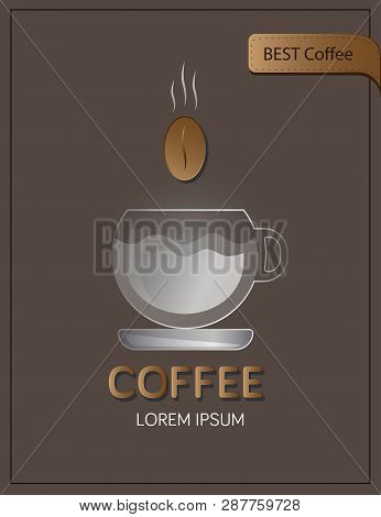 Transparent Cup Design, Coffee-themed Poster. Vector Image Eps 10