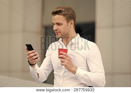Check Emails. Man Drinks Coffee Checking Emails In Morning Urban Background. Strat Great Day. Busine
