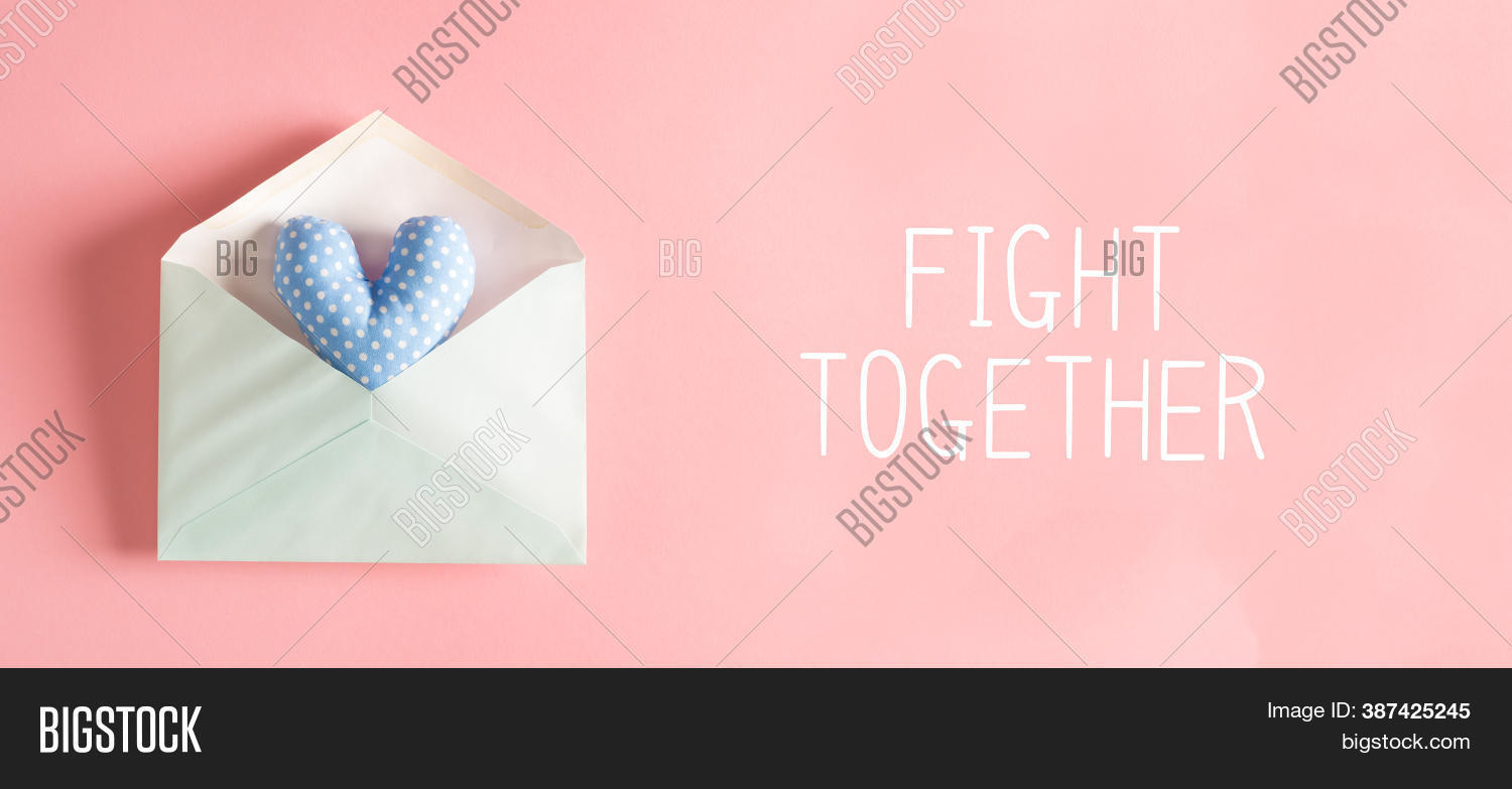 Fight Together Message Image & Photo (Free Trial) | Bigstock