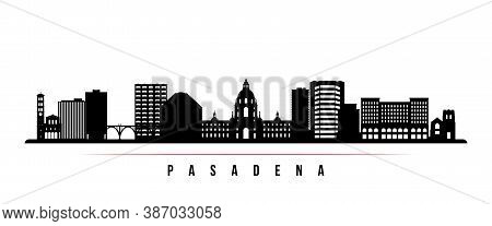 Pasadena Skyline Horizontal Banner. Black And White Silhouette Of Pasadena City, California. Vector 