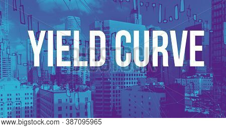 Yield Curve Theme With Downtown Los Angeles Skycapers