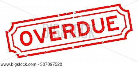 Grunge Red Overdue Word Square Rubber Seal Stamp On White Background