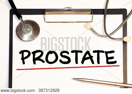 Doctor Keeps A Card With The Name Of The Diagnosis - Prostate Cancer. Selective Focus. Medical Conce