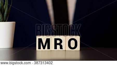 Mro Maintenance, Repair, And Operations, Business Finance Conceptual.