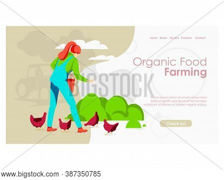 Organic Food Farming Landing Page. Woman Farmer Feeding Chickens And Taking Care Of Poultry On Farmy