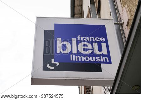 Brive , Auvergne / France - 09 20 2020 : France Bleu Limousin Logo And Text Sign Front Of Office Loc
