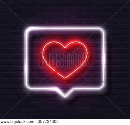 Neon Red Glowing Heart In White Spech Bubble Banner On Dark Brick Wall Background