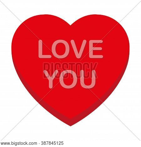 I Love You, Sweet Heart Candy. Candy, Conversation About Sweets For Valentine's Day, Sugar Heart Dis
