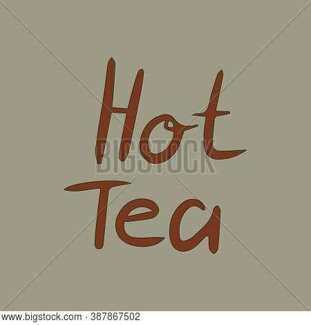 Hot Cacao Brown Handwritten Text Isolated On Grey Background.