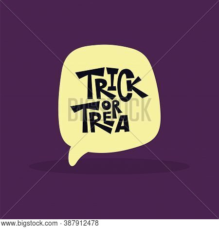 Comic Bubble Chat With Rick Or Treat Message. Halloween Icon - Vector