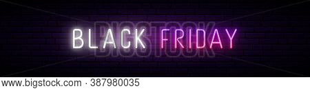 Long Neon Signboard With Glowing Black Friday Inscription. Stock Vector Illustration For Promo Desig