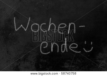 Wochenende On A Blackboard