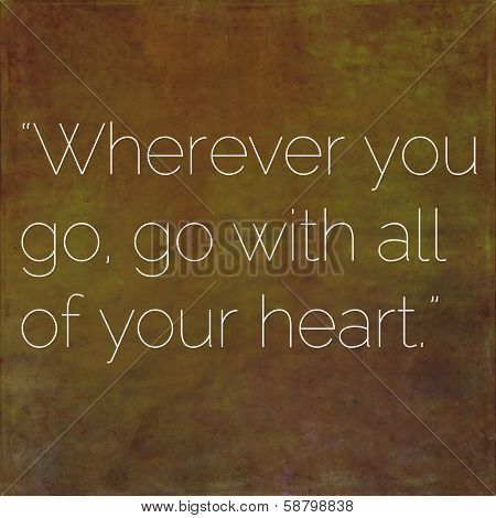 Inspirational quote by Confucius (551ÃÂ¢Ã?Ã?479 BC) on earthy background