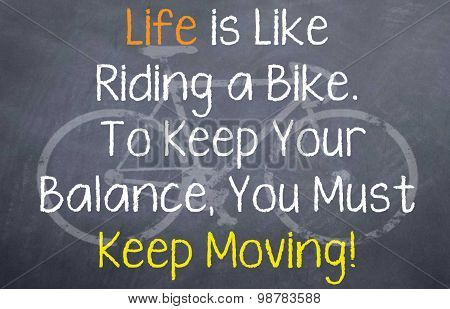 Life is Like a Riding a Bike