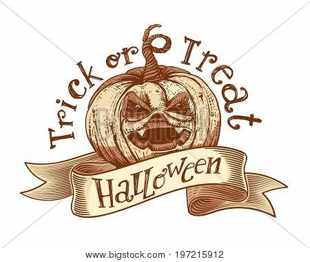 Trick or treat holidays quote and Halloweeen on engaved vintage tape with hand drawn pumpkin. Vector art. Unique design element for poster or banner. Halloween pumpkin and lettering. Sketch