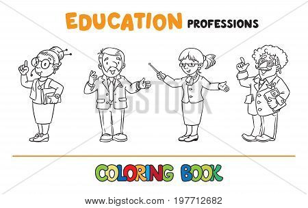 Coloring picture or coloring book set of funny teacher with the pointer, interpreter with headset, univercity lector and professor. Profession series. Children vector illustration.