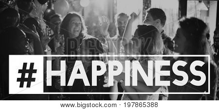 Party Reunion Mirthful Cheers Word