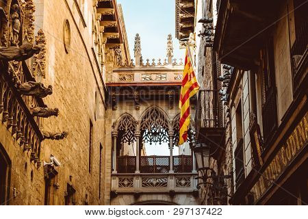 Barri Gothic Quarter And Bridge Of Sighs In Barcelona, Catalonia, Spain
