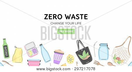 Web Template With Zero Waste Objects. Hand Drawn Flat Style. Eco Lifestyle. Save Planet. Care Of Nat