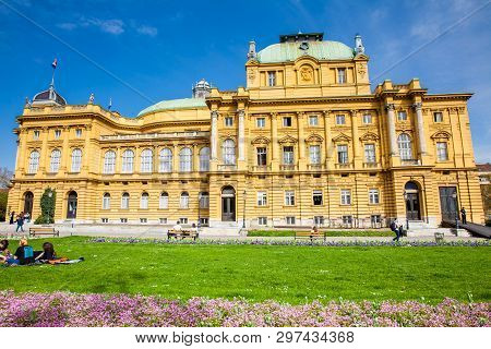 Zagreb, Croatia - April, 2018: The Historical Building Of The  Croatian National Theatre In A Beauti