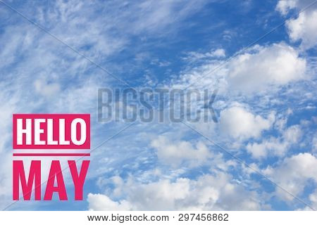 Banner Hello May. Hello May Text On Sky Background. Text Against The Sky