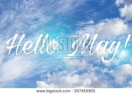 Banner Hello May. Hello May Text On Sky Background. Text Against The Sky