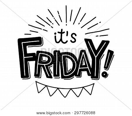 Creative Vector Illustration Of Friday Text For Stickers, Cards, For Any Type Of Artworks, As Well A