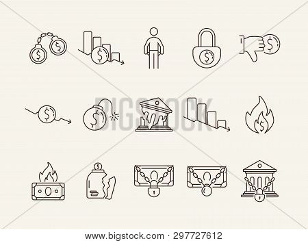 Bankruptcy Icons. Set Of Line Icons On White Background. Financial Crime, Decrease, Burning Money. E