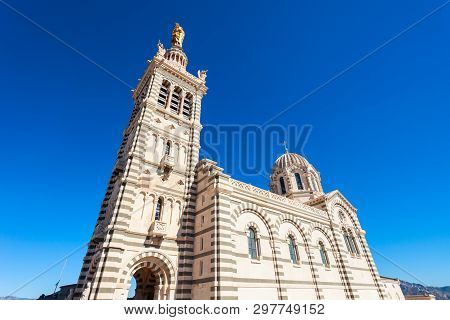 Notre Dame De La Garde Or Our Lady Of The Guard Is A Catholic Church In Marseille City In France