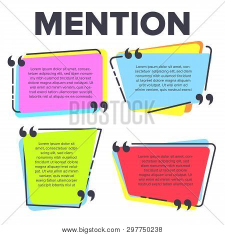 Mention Quotation Template In Frame Quotes . Creative Innovative Colored Speech Texting Boxes Mentio