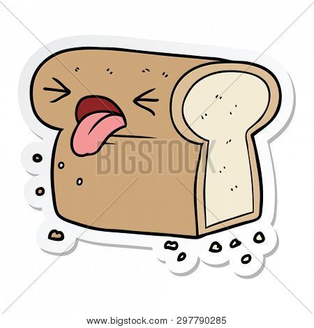 sticker of a cartoon disgusted loaf of bread