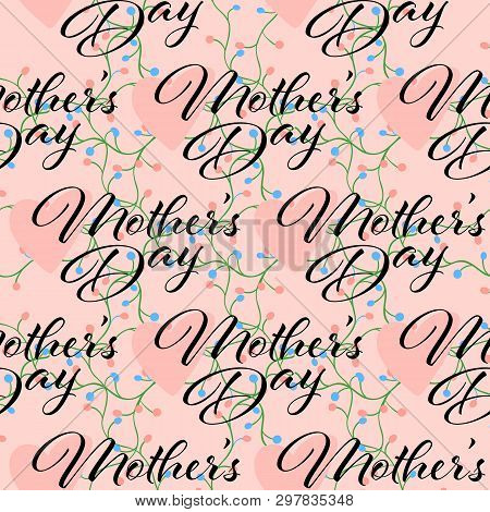 Happy Mother S Day Seamless Pattern. Vector Illustration
