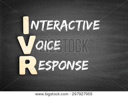 Wooden Alphabets Building The Word Ivr - Interactive Voice Response Acronym On Blackboard