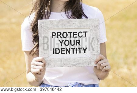 On A Blockboard Inscription Protect Your Identity