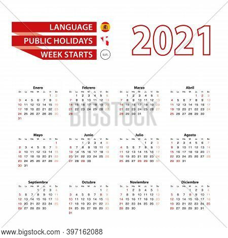 Calendar 2021 In Spanish Language With Public Holidays The Country Of Peru In Year 2021. Week Starts
