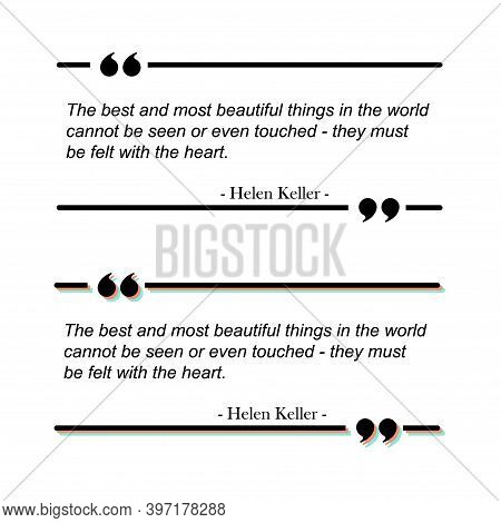 Quote Text Box Frame. Quotation Comment Speech Message Texting Template. Motivation Memo