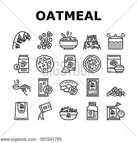 Oatmeal Nutrition Collection Icons Set Vector. Oat And Flour Bag, Cookies And Milk, Bar And Oatmeal 