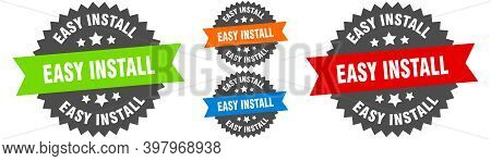Easy Install Sign. Round Ribbon Label Set. Seal