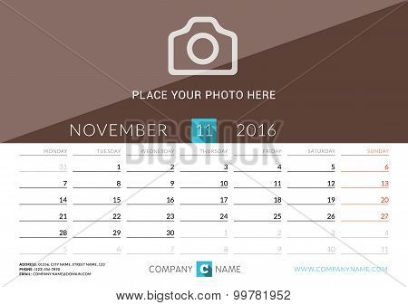 Desk Calendar 2016. Vector Print Template. November. Week Starts Monday