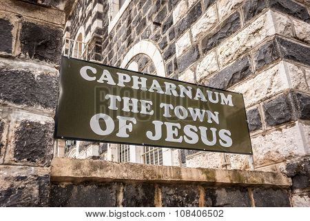 Capharnaum Sign, Galilee, Israel