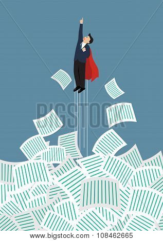 Businessman Superhero Get Away From A Lot Of Documents