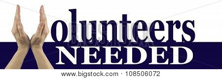 Volunteers Needed Campaign Banner