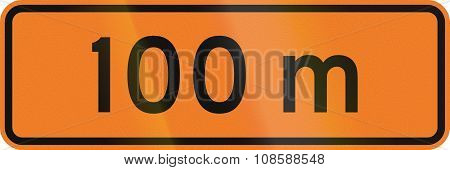 New Zealand Road Sign - 100 Metres Ahead