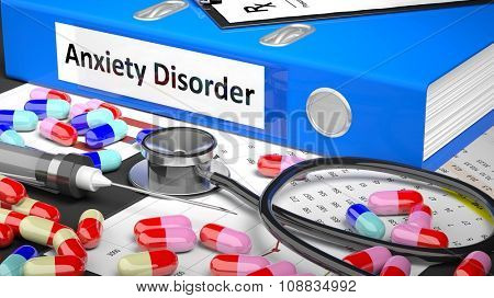 Illustration of doctor's desktop with different pills, capsules, statoscope, syringe, blue folder with label 'Anxiety Disorder'