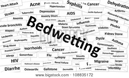 A disease called Bedwetting written in bold type. Black and white words