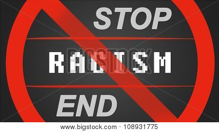 Stop / End Racism